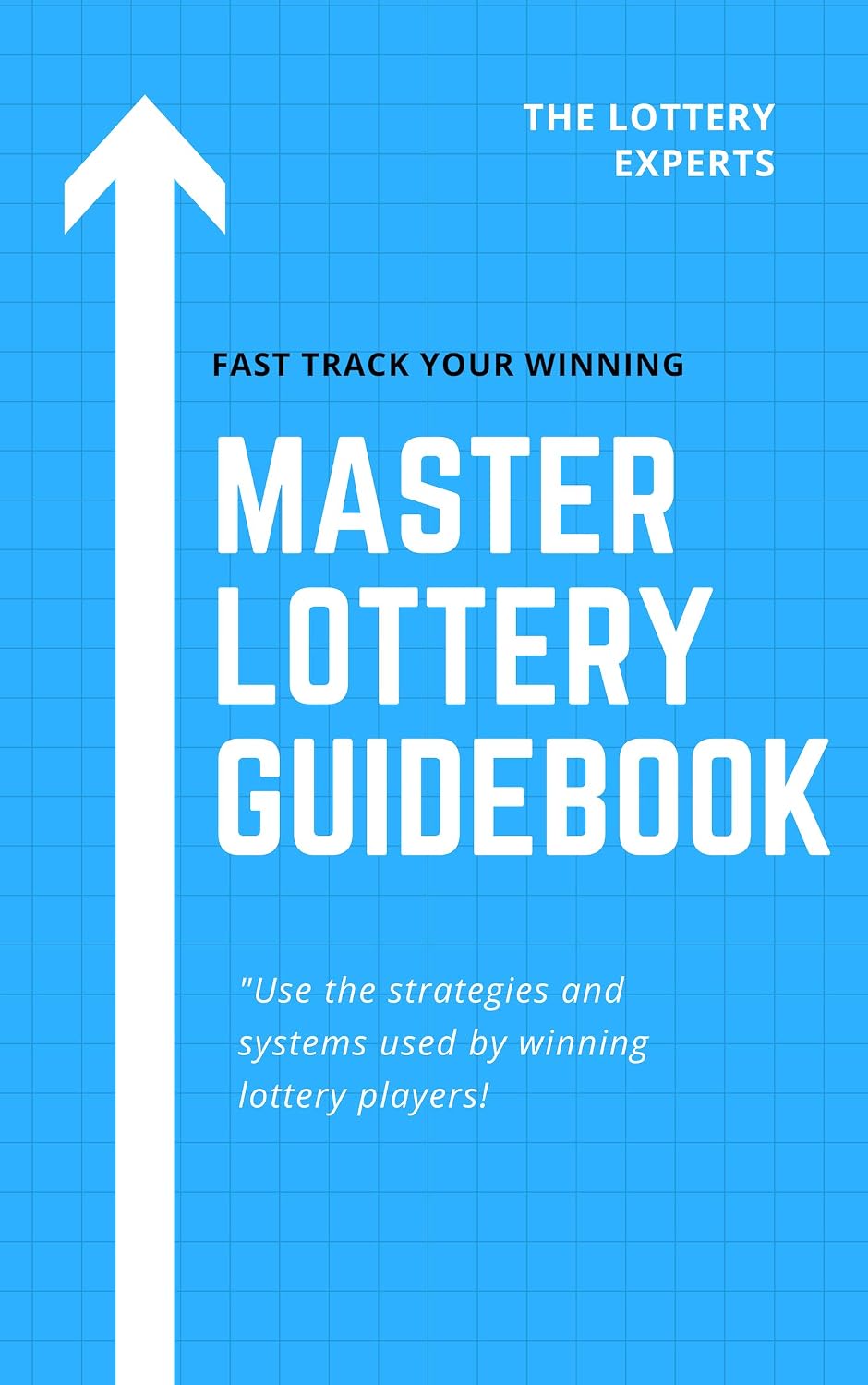 Master Lottery Guide: Amazing Lottery Strategies to Help you Win Pick 3, Cash 3, Pick 4, Cash 4, Play 3 Lotto! (English Edition) baixar livro de graça
