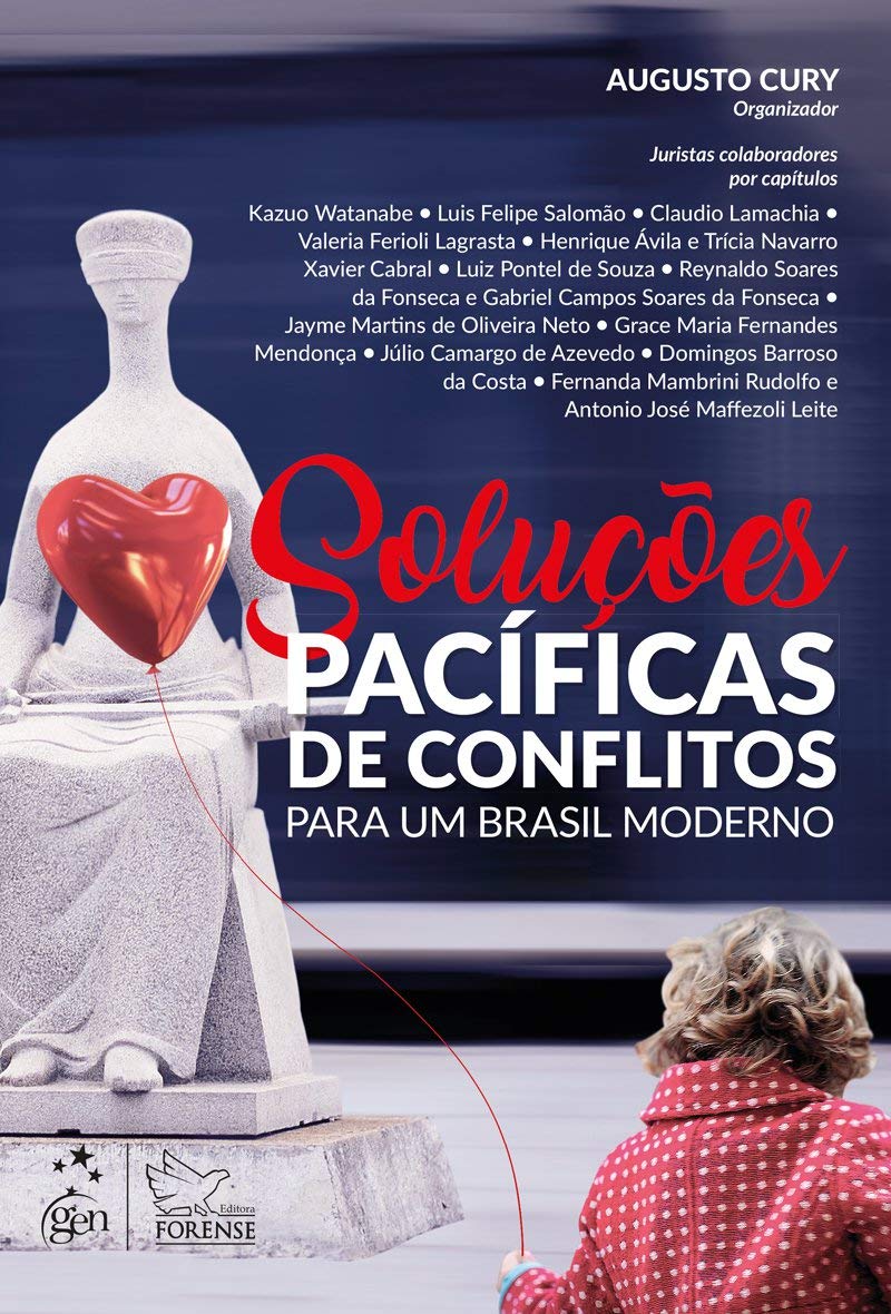 Soluções Pacíficas de Conflitos - Para um Brasil Moderno - 1ª Edição 2019 baixar o livro de graça