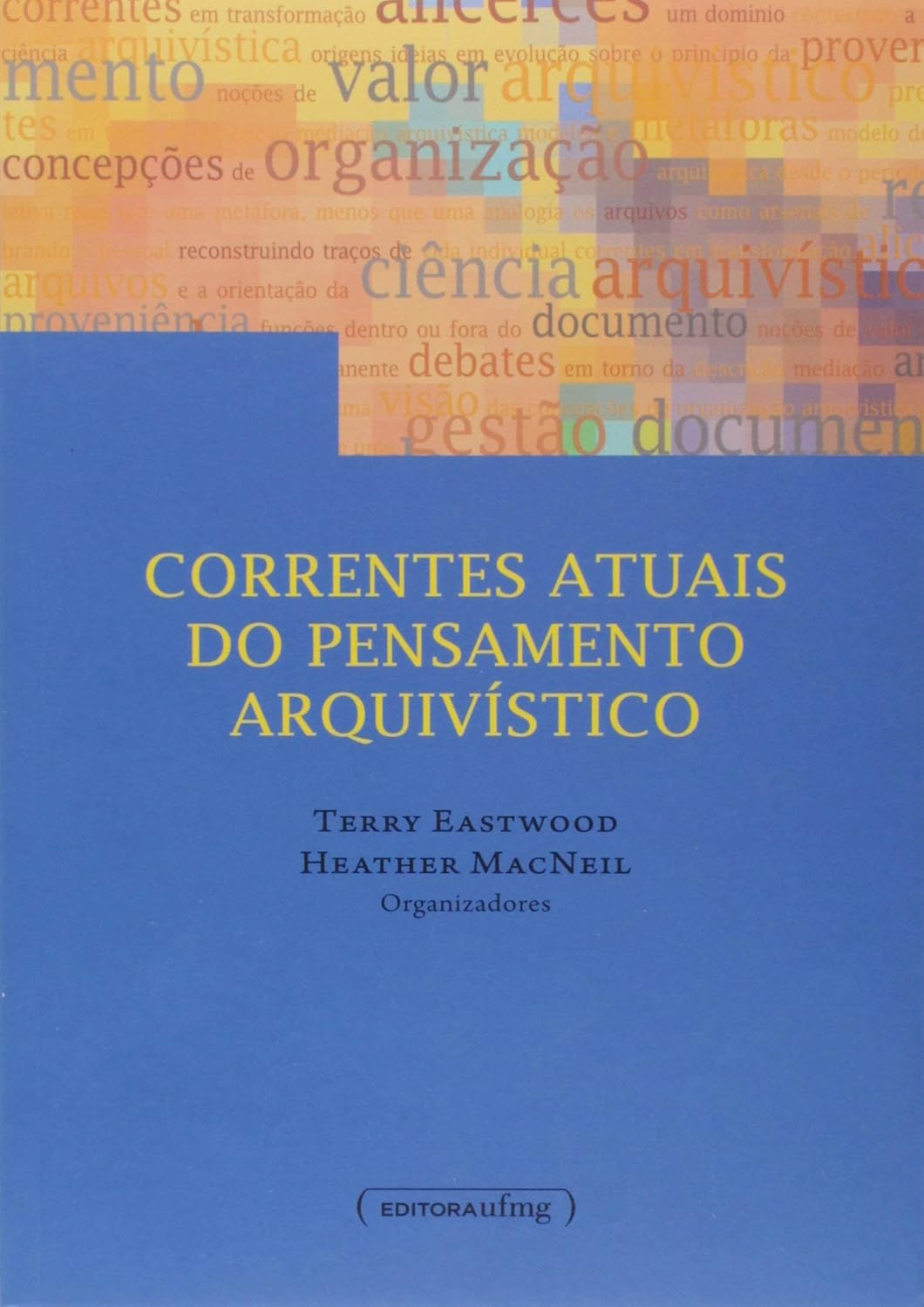 Correntes Atuais do Pensamento Arquivistico