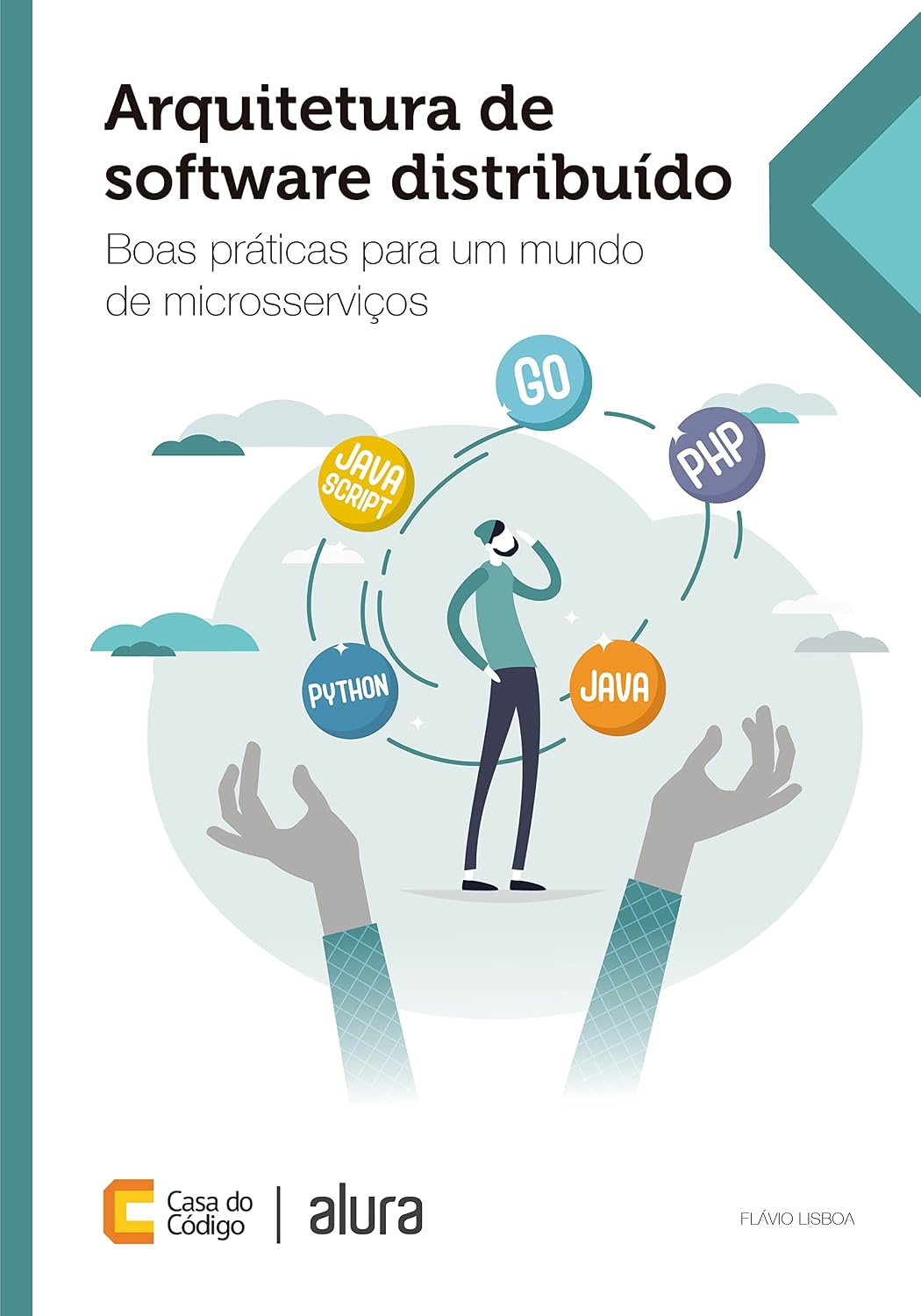 Arquitetura de software distribuído: Boas práticas para um mundo de microsserviços baixar o livro de graça
