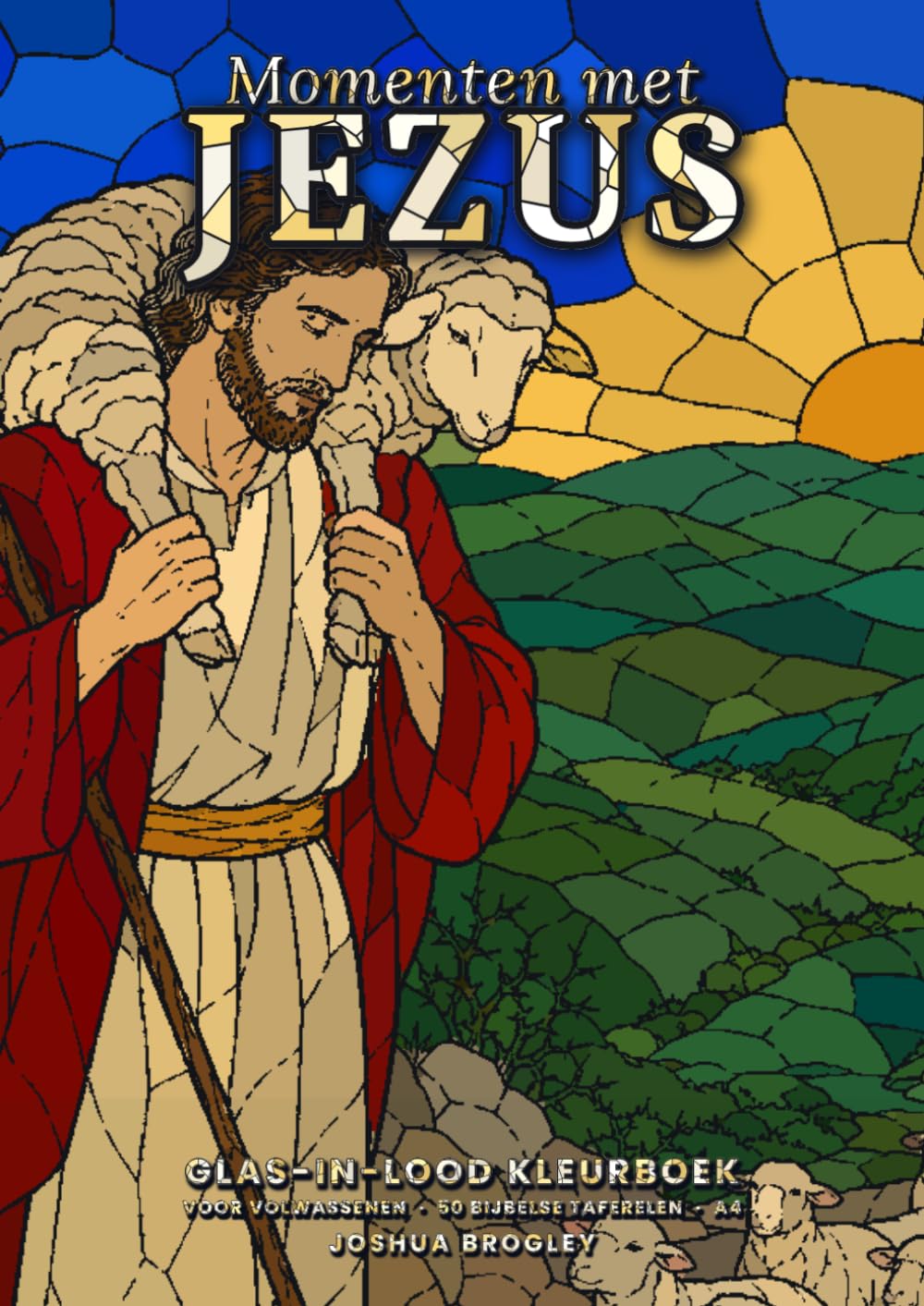 Momenten met Jezus: Kleurboek voor volwassenen | 50 taferelen uit het leven van Jezus als glas-in-lood | Groot A4-formaat met 20 uitknipbare platen (Dutch Edition) baixar o livro de graça