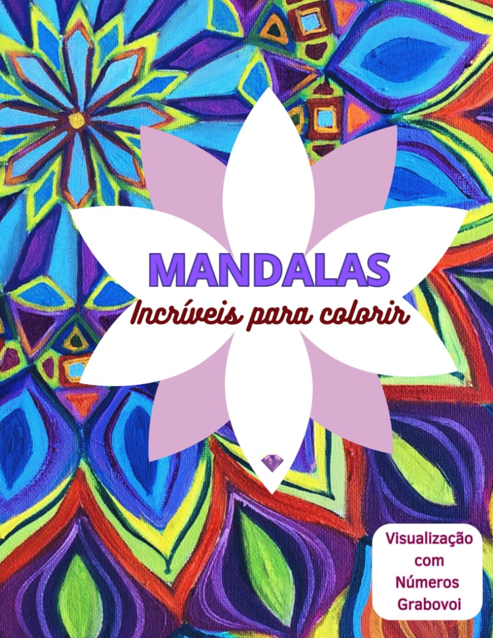 ler totalmente Mandalas Incríveis para colorir: Relaxe colorindo mandalas fantásticas! (Portuguese Edition)