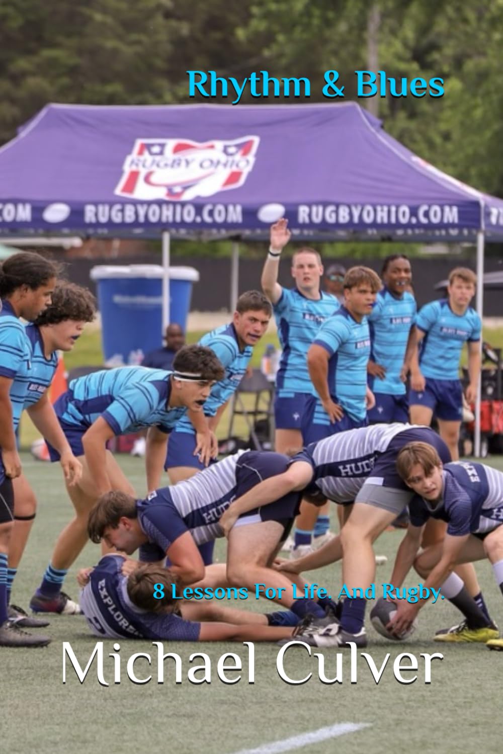 Rhythm & Blues: 8 Lessons for Life. And Rugby. baixar o livro de graça