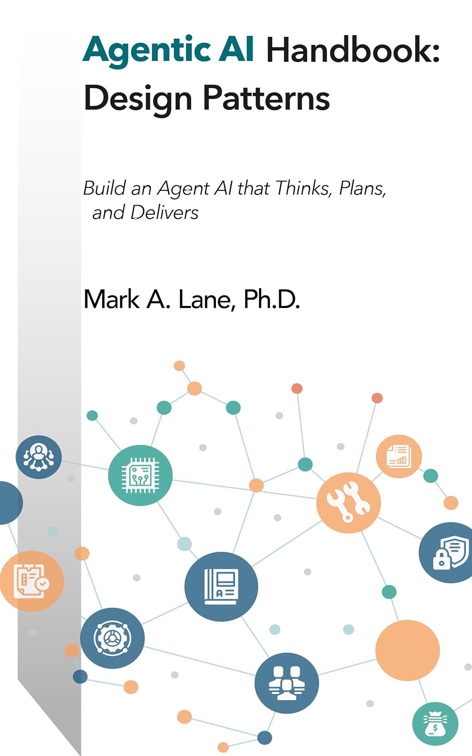 ler totalmente Agentic AI Handbook: Design Patterns: Build an Agent AI that Thinks, Plans, and Delivers (English Edition)