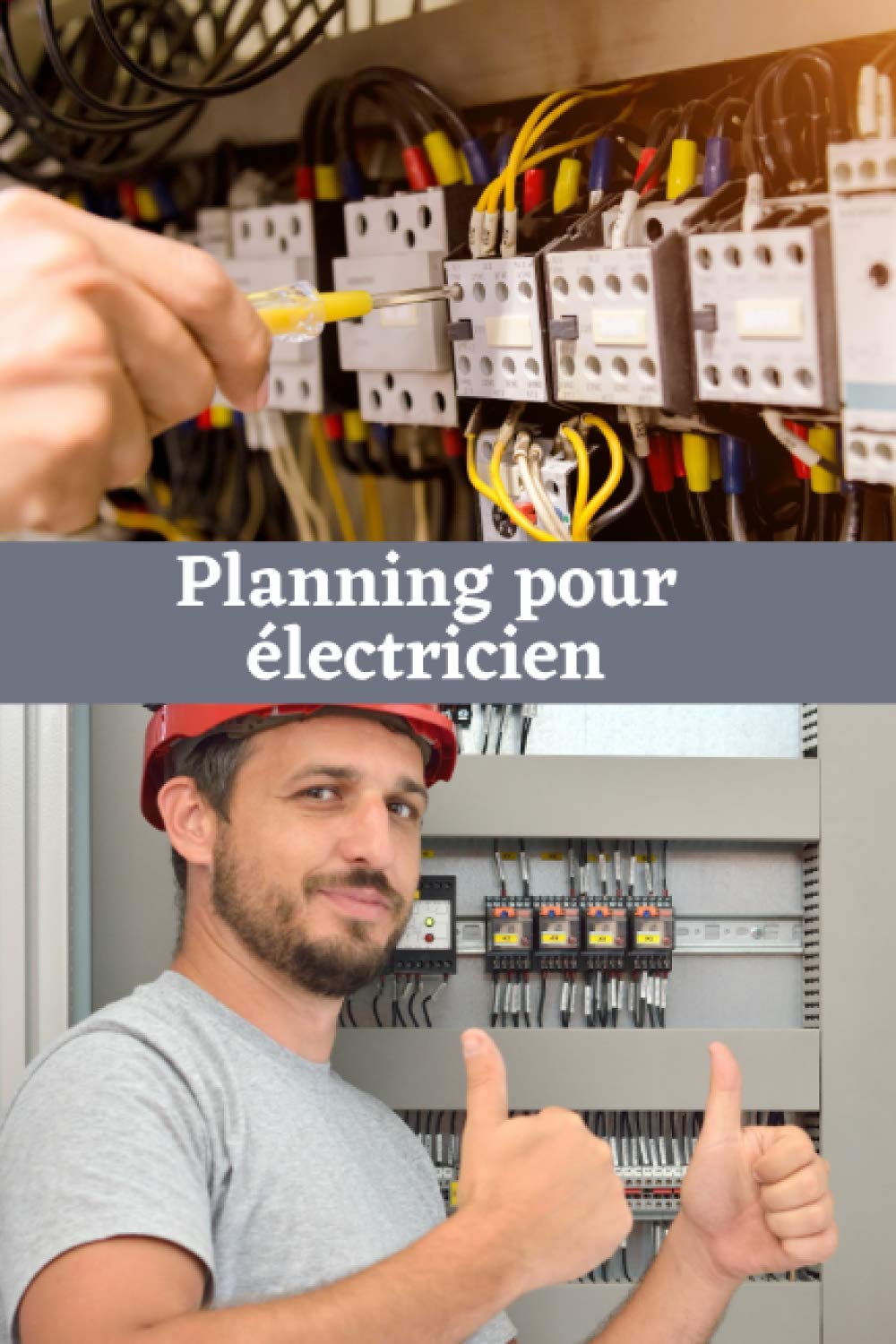 Planning pour électricien: Carnet planning pour les électriciens 110 pages pré-remplies pour organiser vos journées en classant vos tâches:... organisé | 15 x 23 cm (French Edition) baixar livro de graça