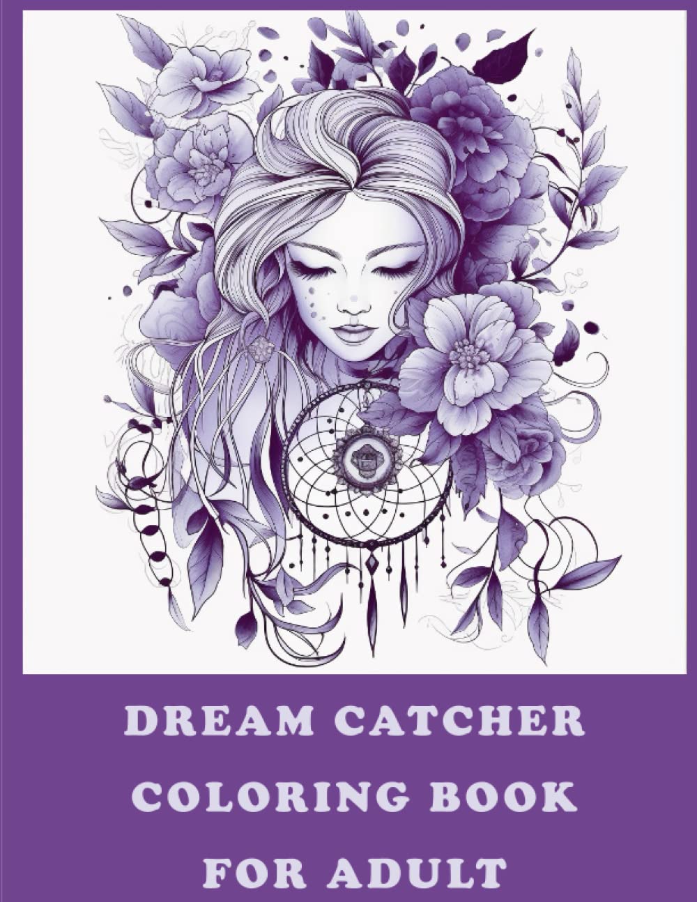 Dreamcatcher Coloring Book for Adults: Dreamcatcher Coloring Book for Adults baixar livro de graça