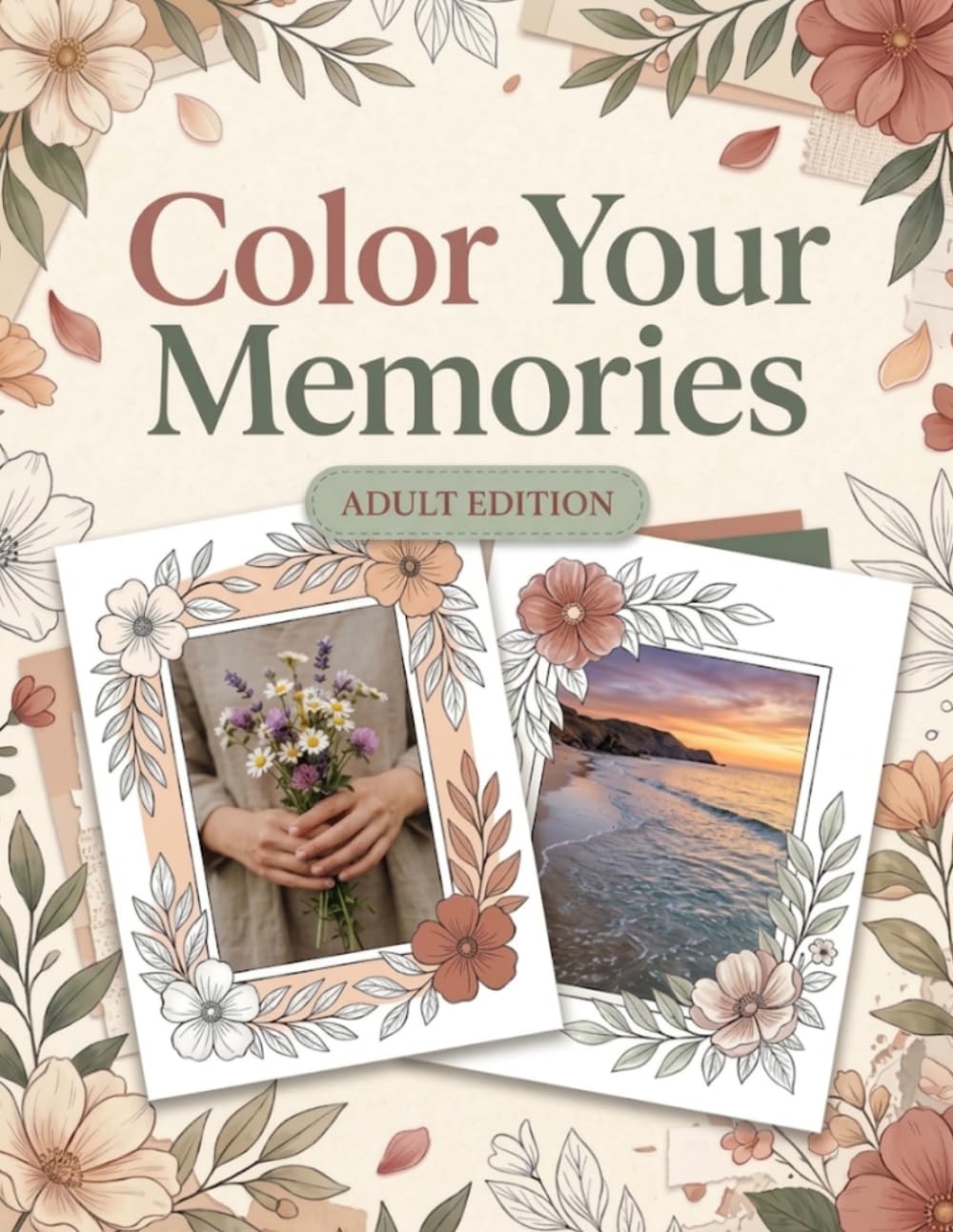 capítulo por capítulo baixar Color Your Memories: A Photo Frame Coloring Book for Adults with 24 Portrait and Landscape Designs to Color and Pair with Your Favorite Photos (Color Your Memories Collection)