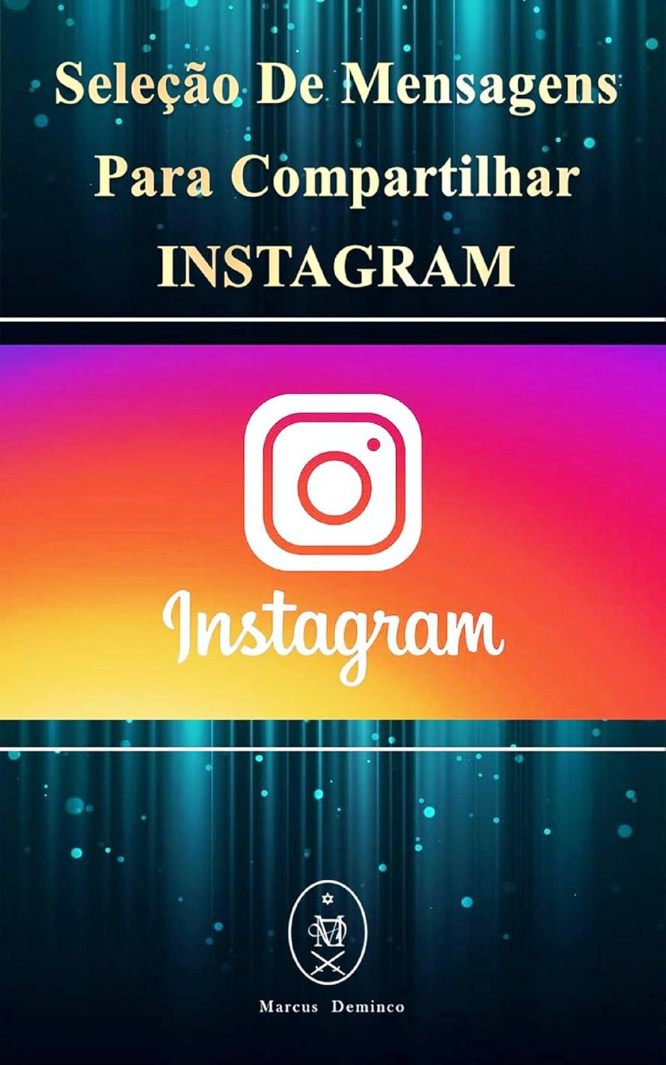 Seleção de Mensagens para Compartilhar no Instagram baixar o livro de graça
