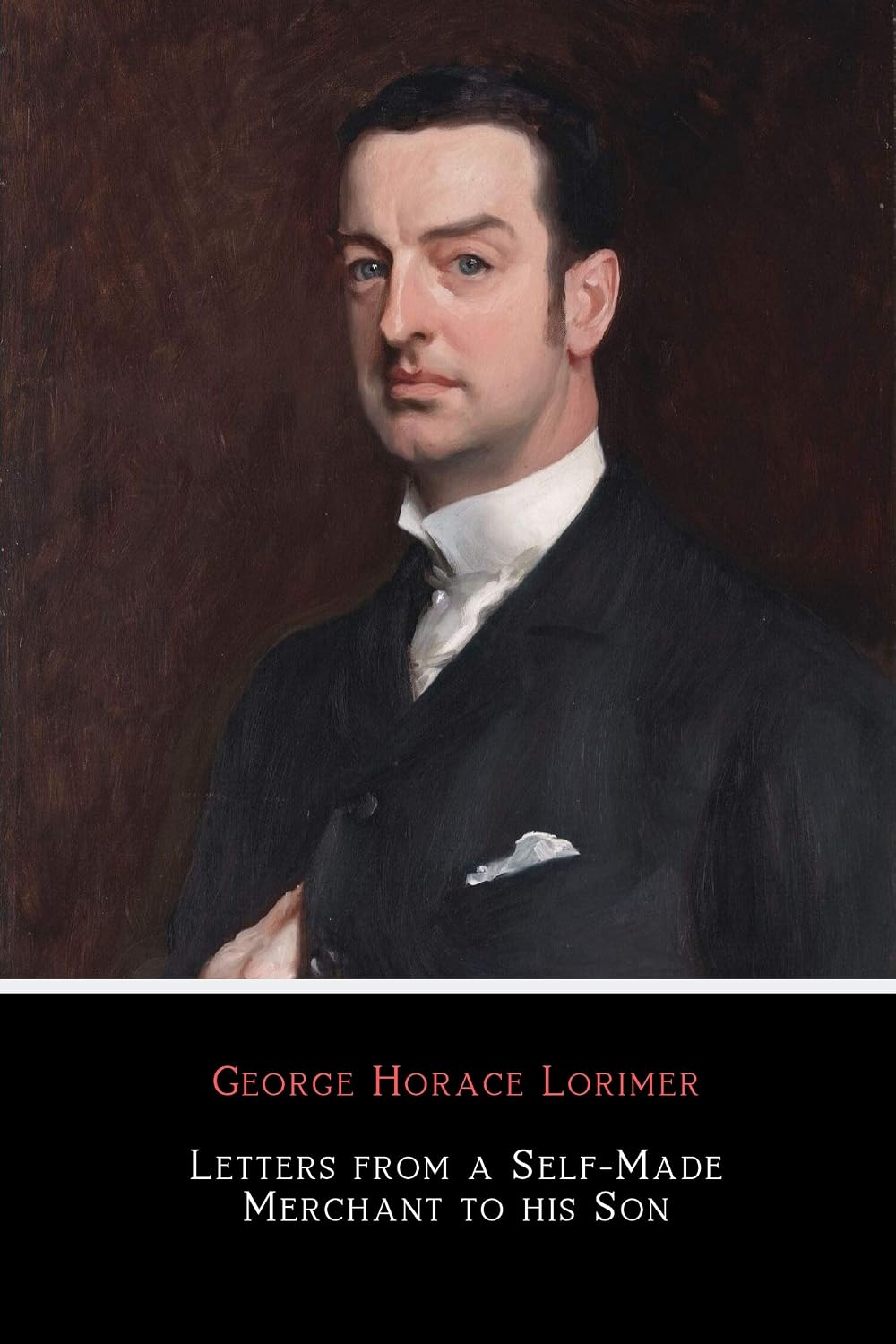 Letters from a Self-Made Merchant to his Son (Illustrated) (English Edition) baixar o livro de graça