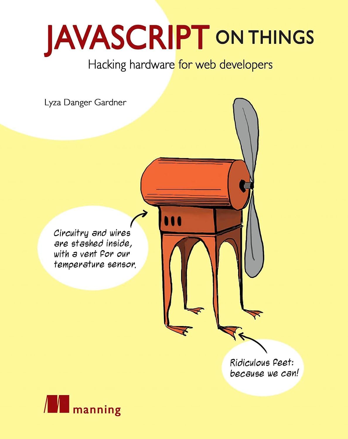 ler totalmente JavaScript on Things: Hacking hardware for web developers (English Edition)
