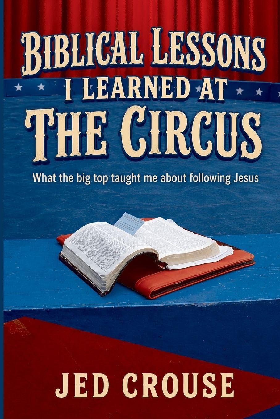 ler totalmente Biblical Lessons I Learned at the Circus