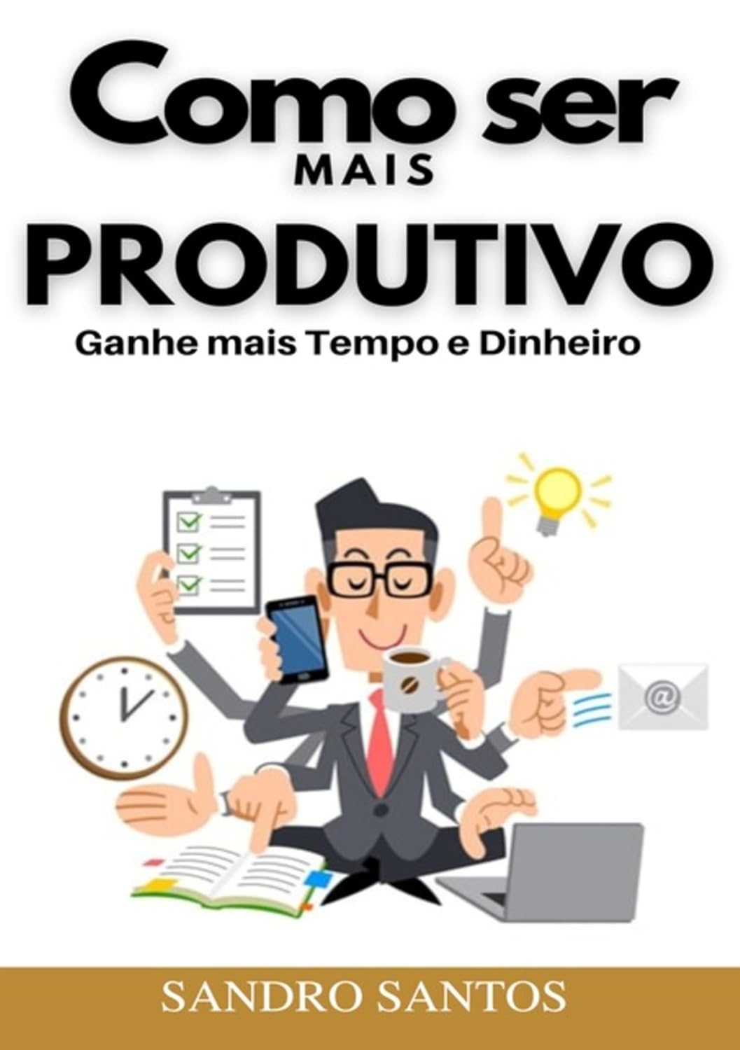 Como Ser Mais Produtivo baixar livro de graça