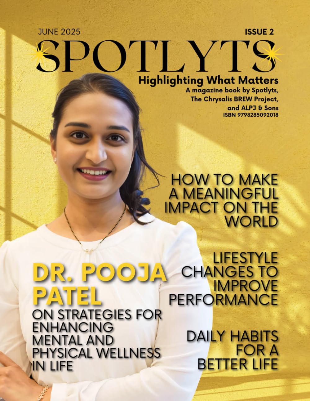 ler totalmente Spotlyts Magazine: June 2025 Edition