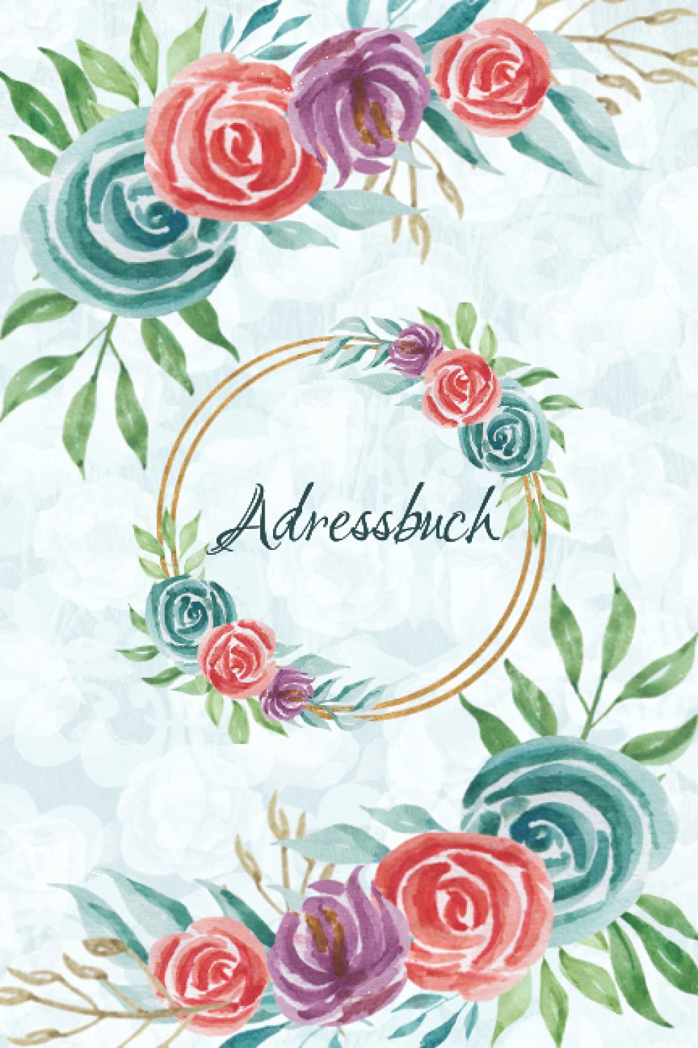 ler totalmente Adressbuch: adressbuch a5. adressbuch telefonbuch.telefon und adressbuch. adressbuch telefonbuch mit regist. adressbuch klein.geburtstagskalender... mit Geburtstagskalender. (German Edition)