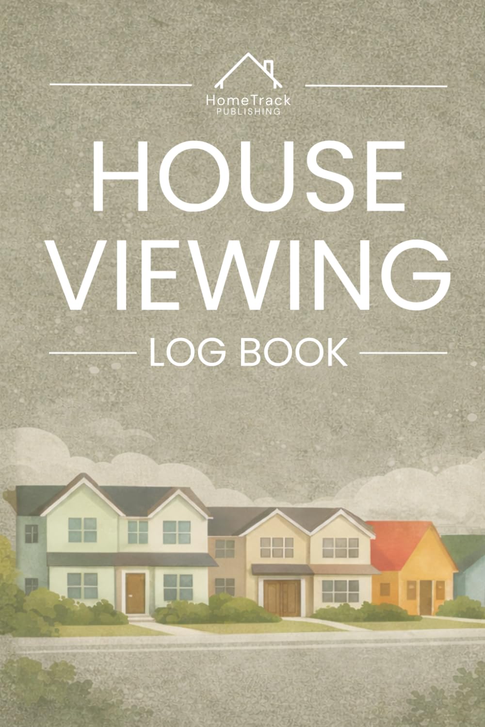 ler totalmente House Viewing Log Book: Track, Compare & Evaluate Properties with Ease | Property Viewing Checklist & Notes for Home Buyers