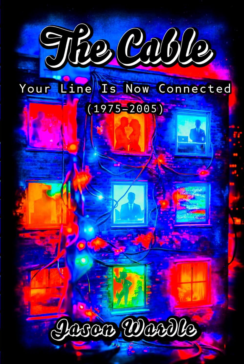The Cable: Your Line Is Now Connected (1975–2005) (The Myths and the Machine) baixar livro de graça