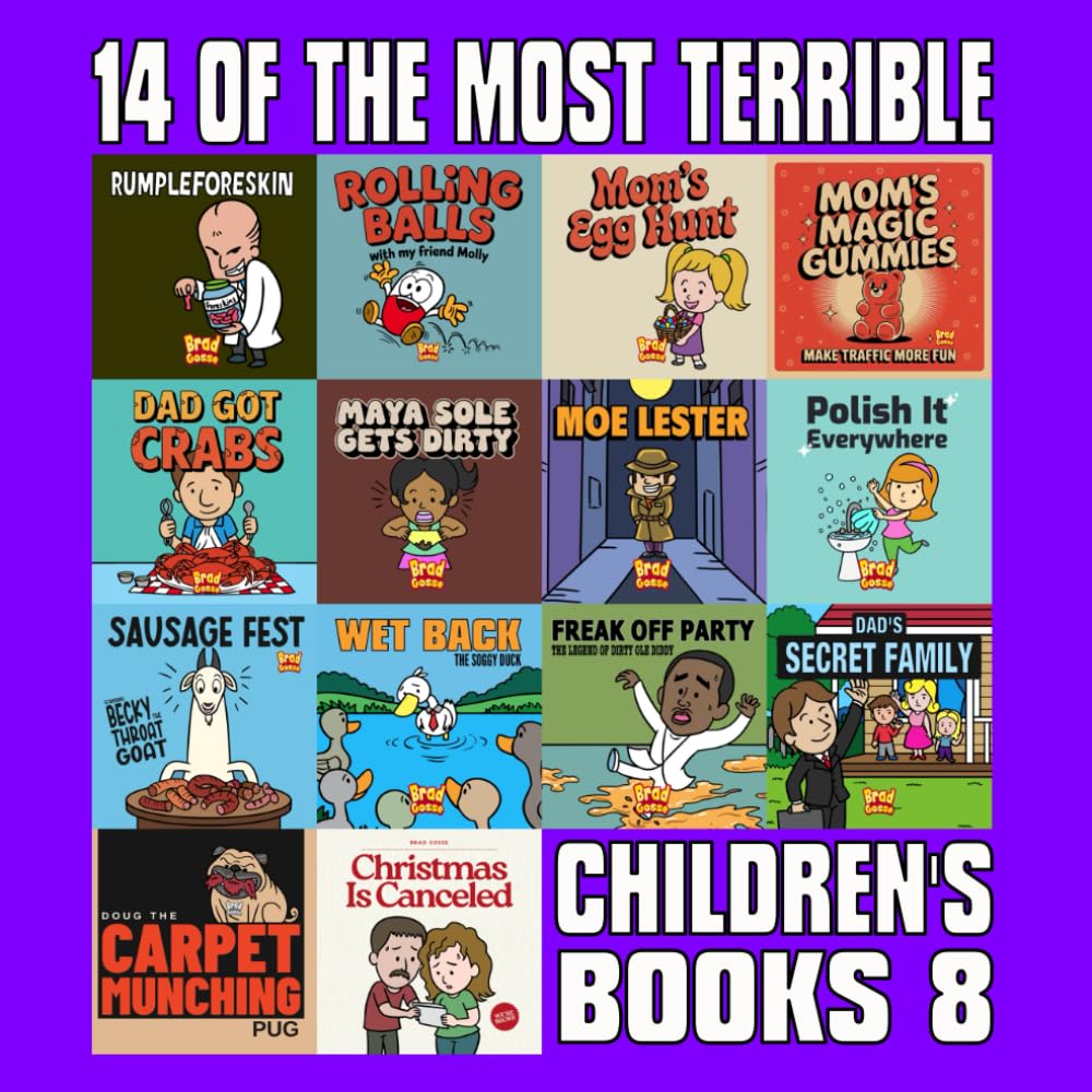 14 Of The Most Terrible Children's Books Ever Written: Part 8 (Rejected Children's Books)