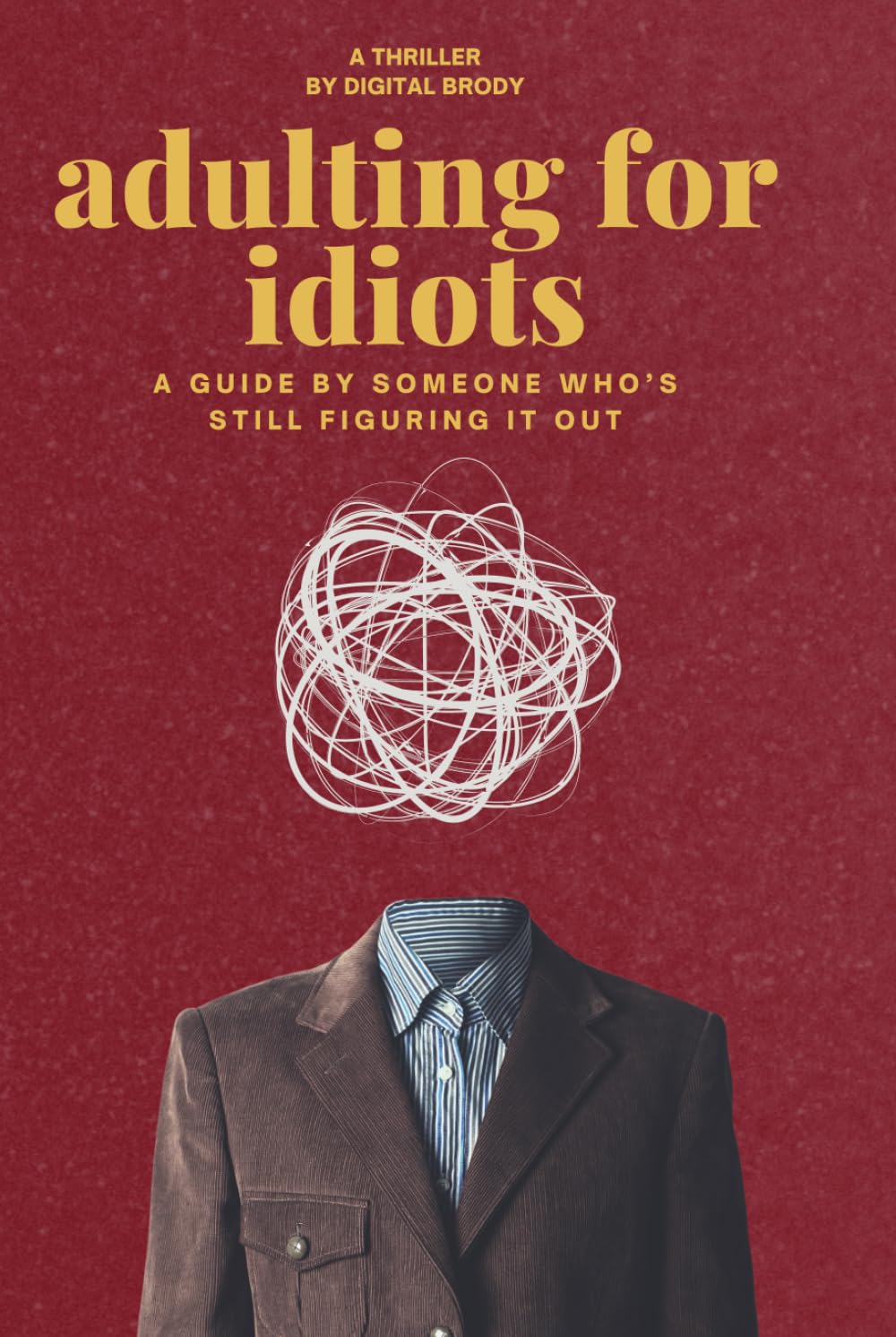 capítulo por capítulo baixar Adulting for Idiots: A Guide by Someone Who’s Still Figuring It Out