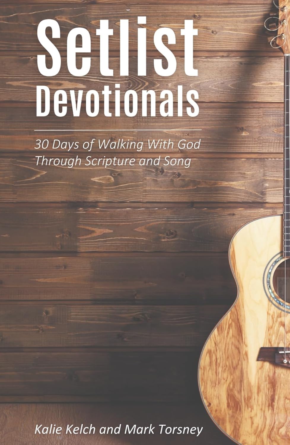 capítulo por capítulo baixar Setlist Devotionals: 30 Days of Walking With God Through Scripture and Song