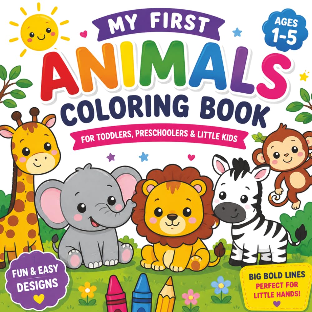 capítulo por capítulo baixar My First Animals Coloring Book: For Toddlers, Preschoolers & Little Kids, Ages 1-5, Fun & Easy Designs, Big Bold Lines Perfect For Little Hands!