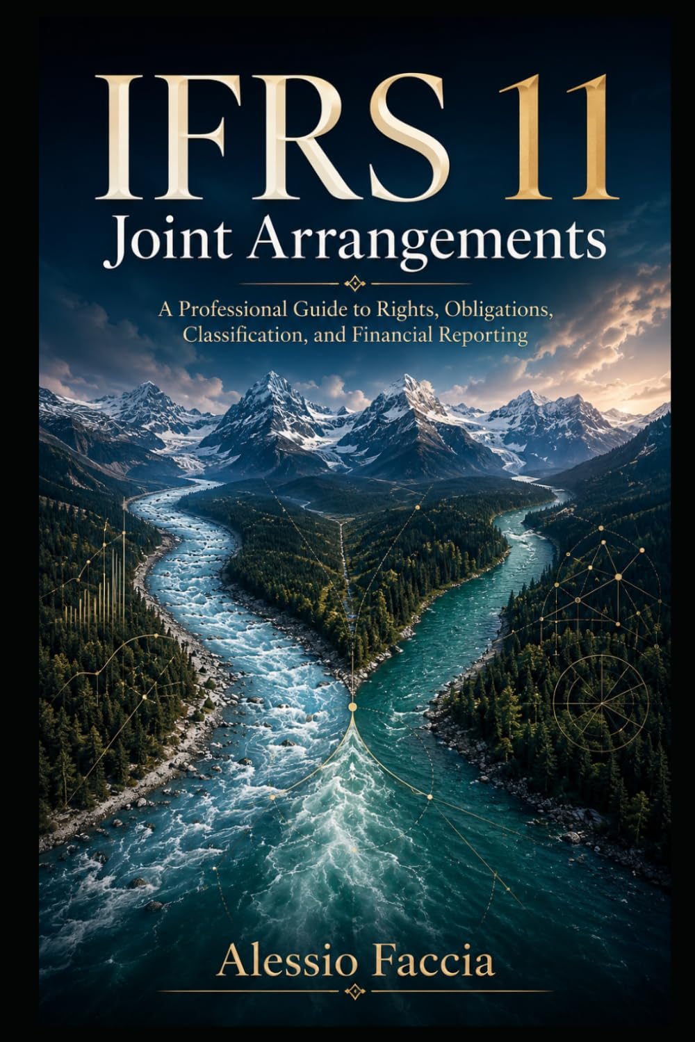 IFRS 11 Joint Arrangements: A Professional Guide to Rights, Obligations, Classification, and Financial Reporting (IFRS Standards in Practice:... Valuation and Financial Reporting) baixar livro de graça