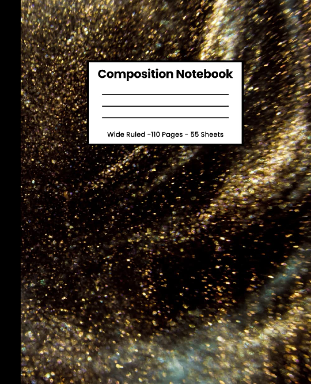 Composition Notebook: Black and Gold Wide Ruled Notebook for School, Notebook for Kids, Teens, and Adults, 110 Pages 7.5X9.25 Inches baixar livro de graça