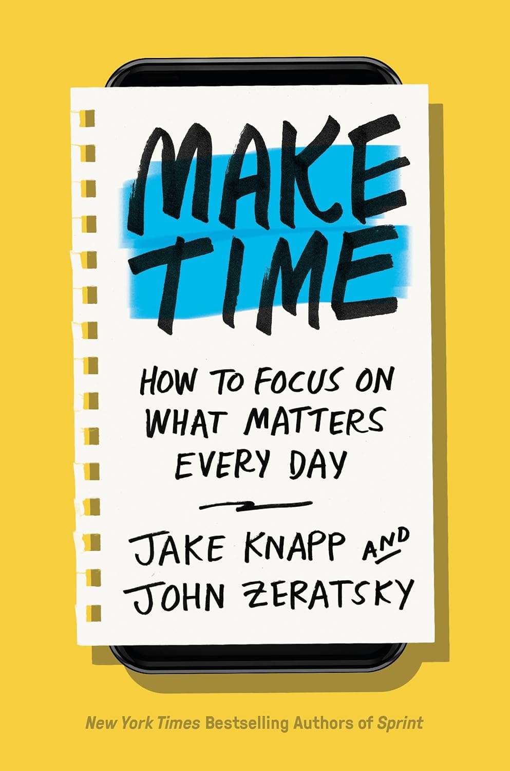 Make Time: How to Focus on What Matters Every Day baixar livro de graça