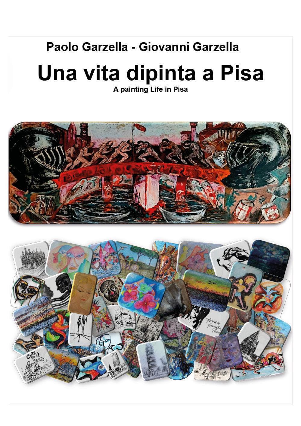 Una vita dipinta a Pisa A painting Life in Pisa baixar livro de graça