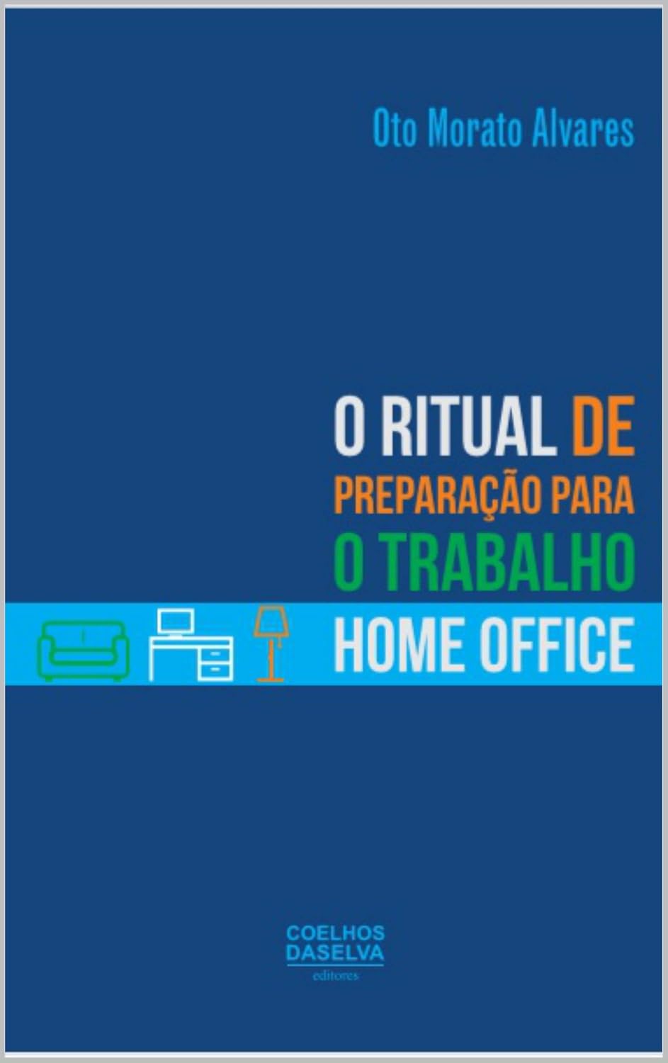 O Ritual de Preparação para o Trabalho Home Office baixar livro de graça
