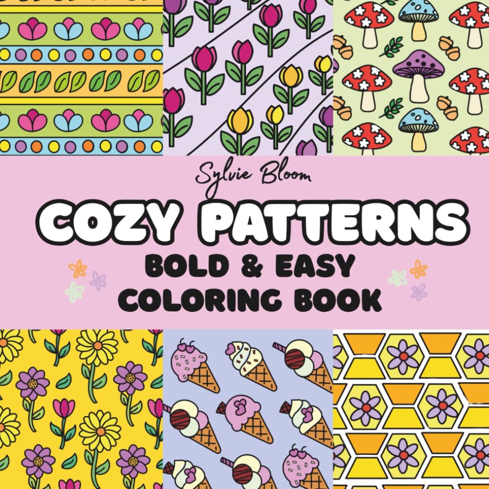 capítulo por capítulo baixar Cozy Patterns: A Comfy and Easy Coloring Book for Adults and Teens – 52 Bold, Simple Designs for Relaxation, Stress Relief, and Joy