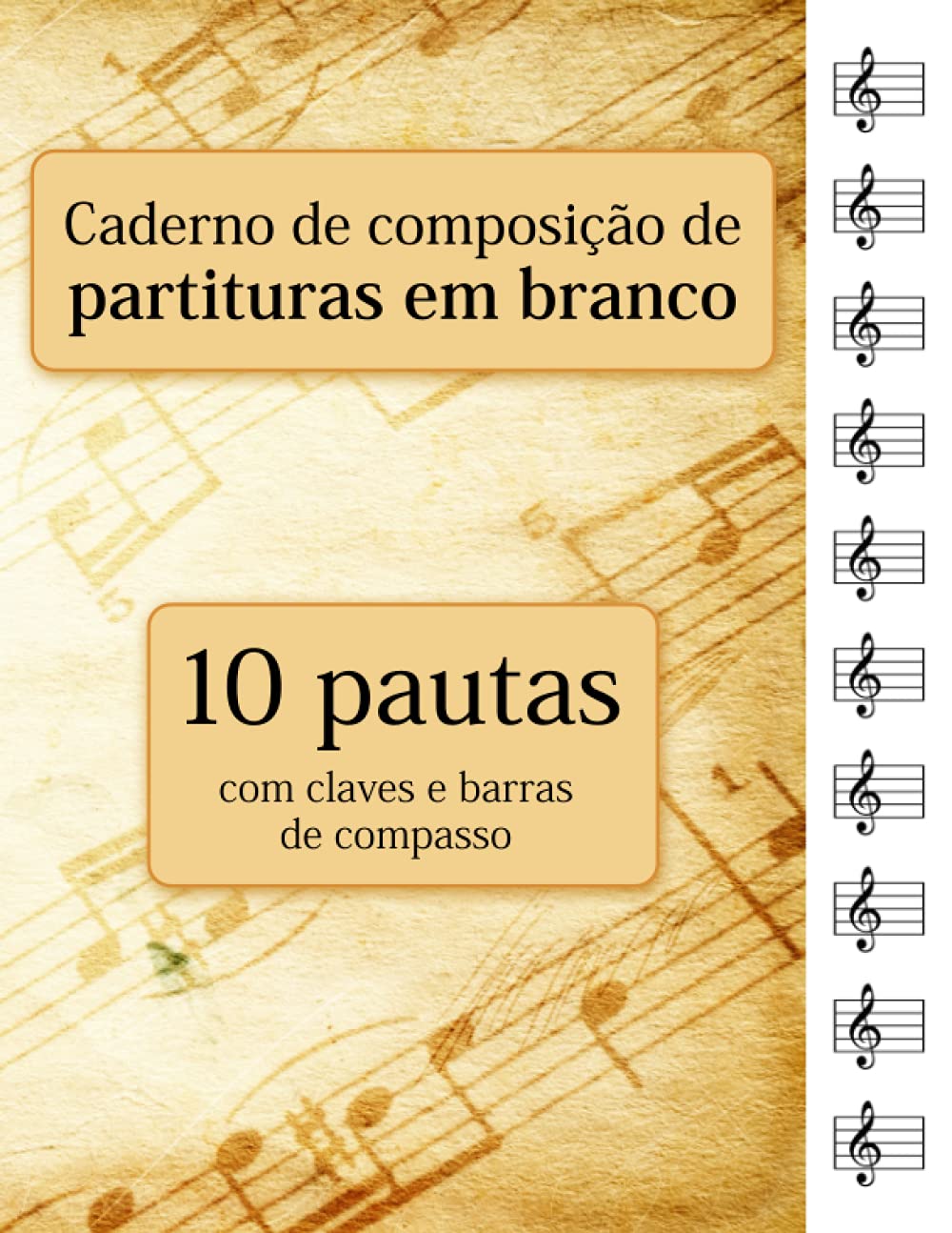 ler totalmente Caderno de composição de partituras em branco - 10 pautas com claves e barras de compasso (Portuguese Edition)