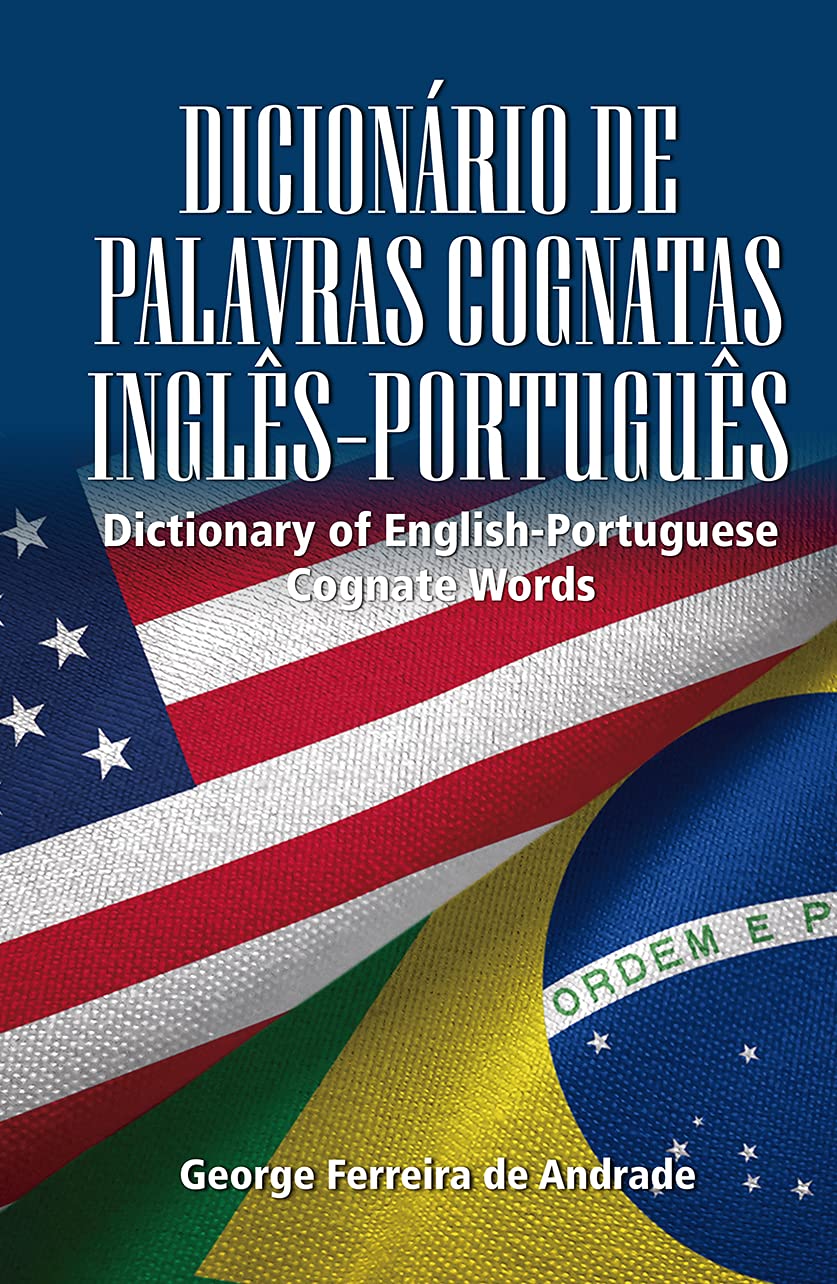 ler totalmente DICIONÁRIO DE PALAVRAS COGNATAS INGLÊS-PORTUGUÊS