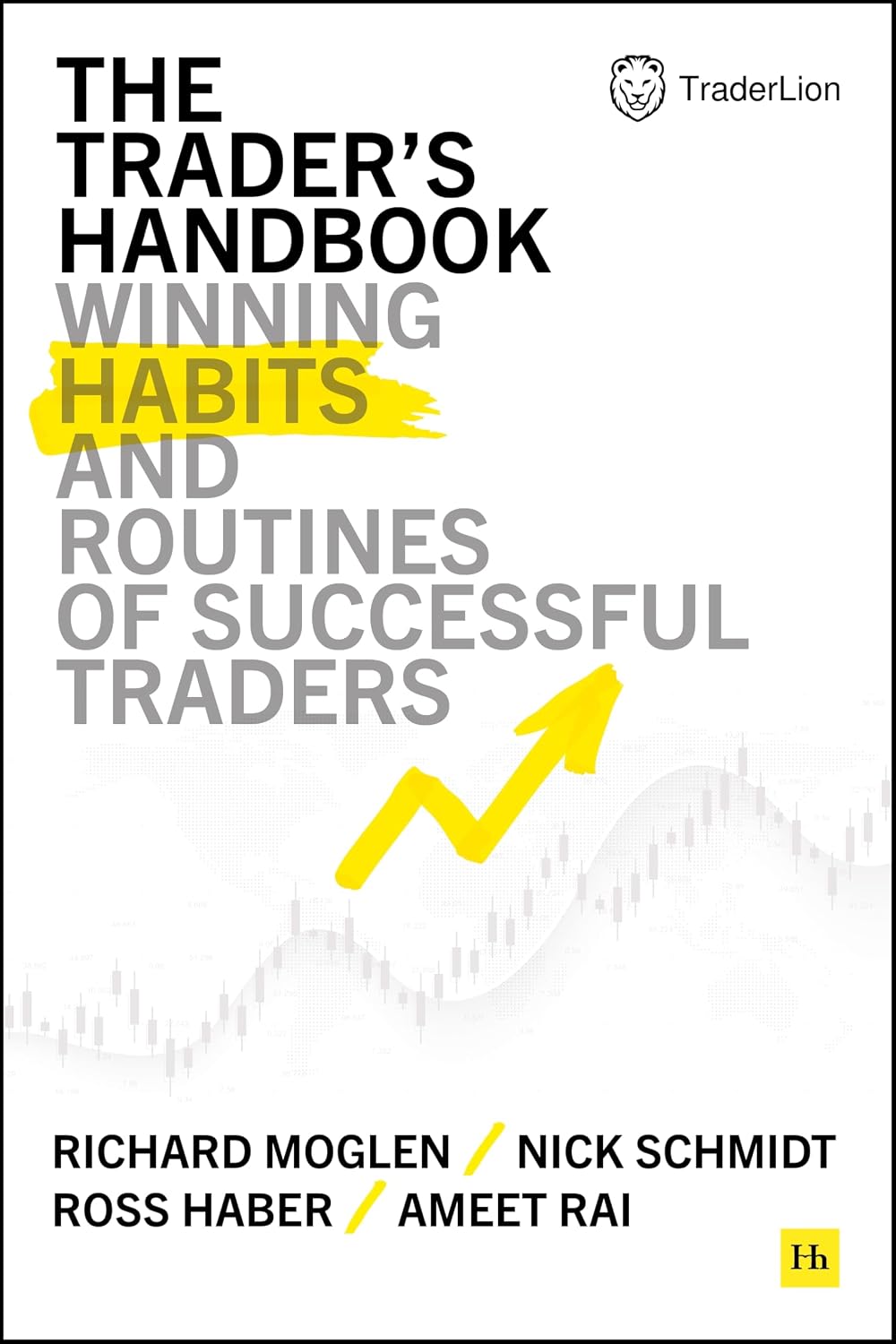 The Trader's Handbook: Winning Habits and Routines of Successful Traders baixar livro de graça