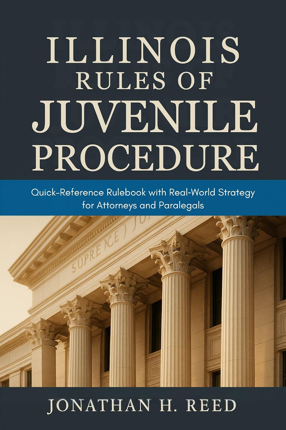 Illinois Rules of Juvenile Procedure: Quick-Reference Rulebook with Real‐World Strategy for Attorneys and Paralegals (English Edition) baixar livro de graça