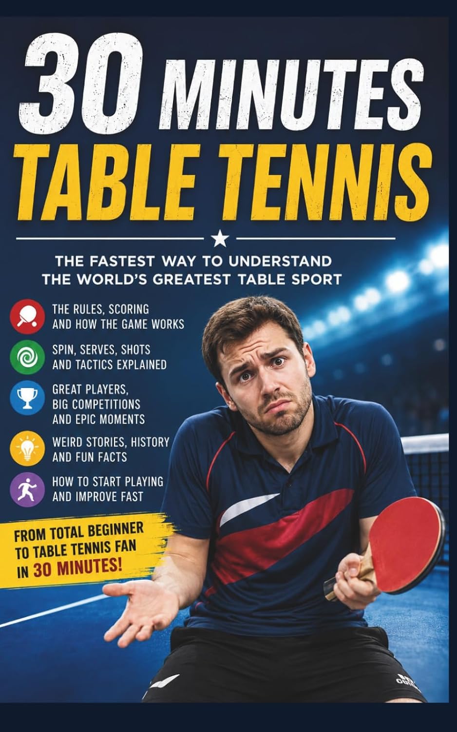 capítulo por capítulo baixar Table Tennis: The Fastest Way to Understanding the World's Greatest Table Sport