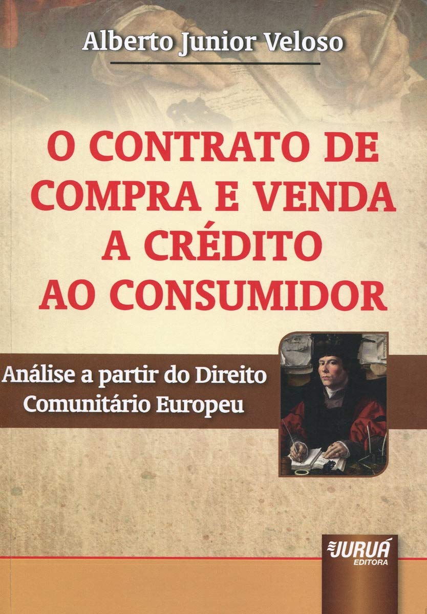 capítulo por capítulo baixar Contrato de Compra e Venda a Crédito ao Consumidor, O: Análise a partir do Direito Comunitário Europeu