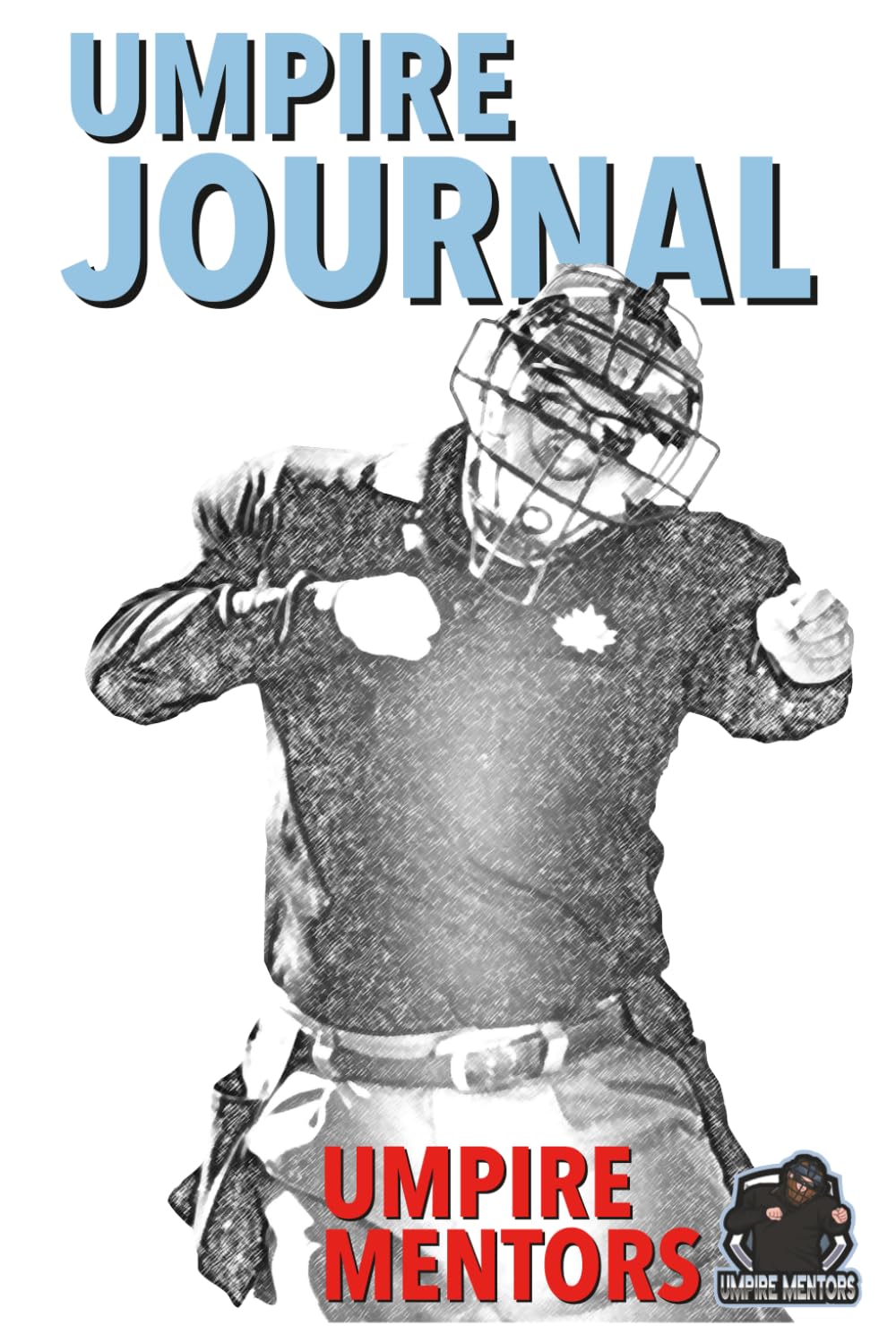UMPIRE JOURNAL (UMPIRE MENTORS) baixar o livro de graça