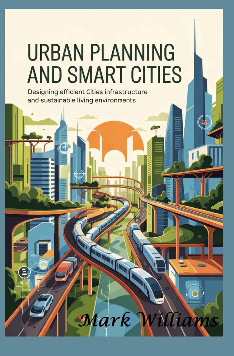 capítulo por capítulo baixar URBAN PLANNING AND SMART CITIES: designing efficient cities infrastructure and sustainable living environments