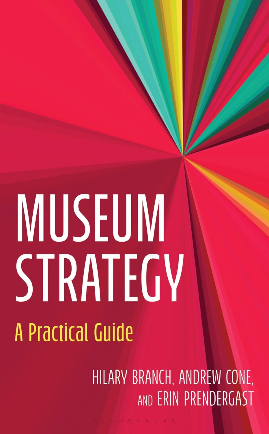ler totalmente Museum Strategy: A Practical Guide (American Alliance of Museums) (English Edition)