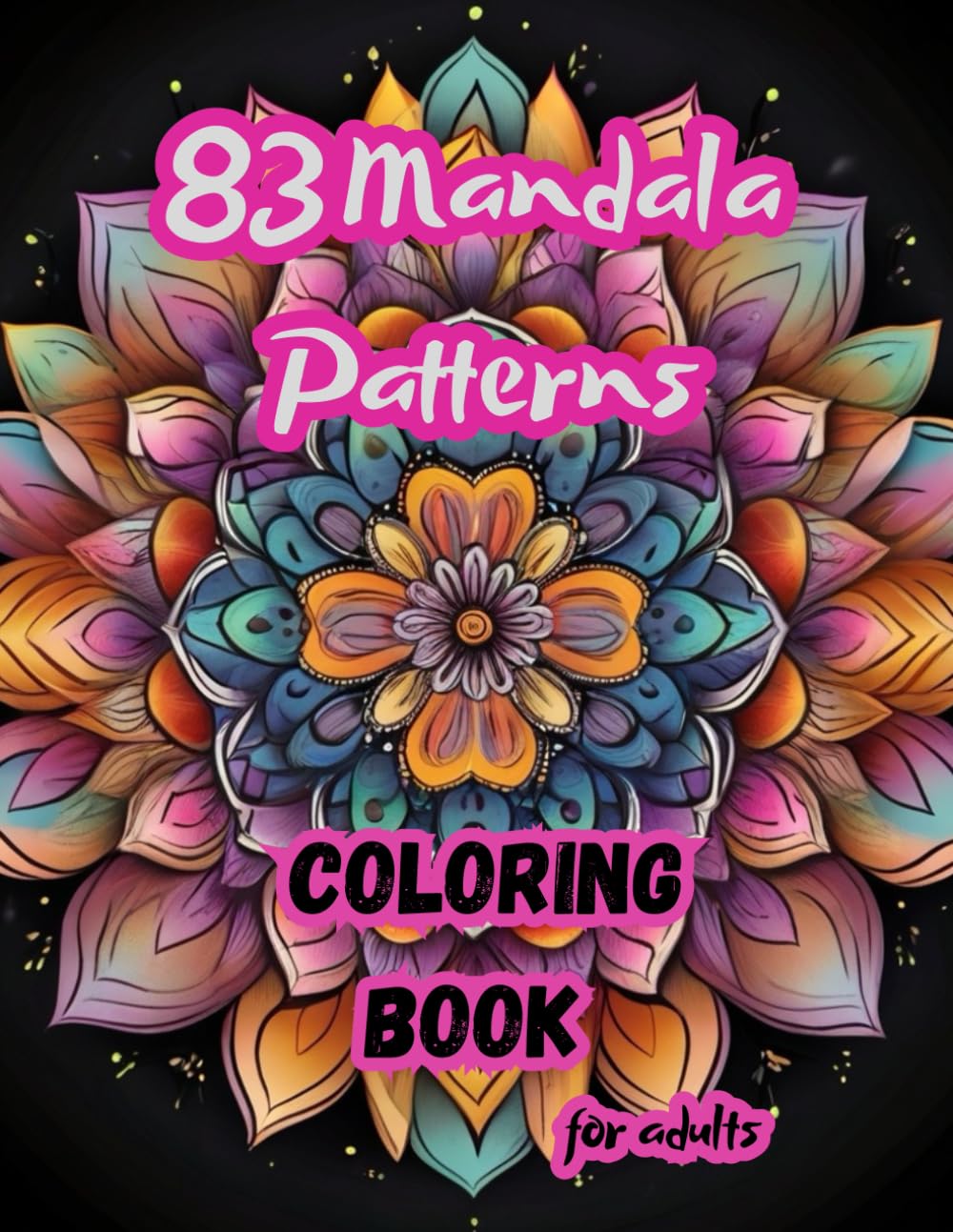 capítulo por capítulo baixar 83 Mandala Patterns Coloring Book for Adults: Stress Relief, Relaxing, Easy, Mindfulness, Selfcare, Different Designs