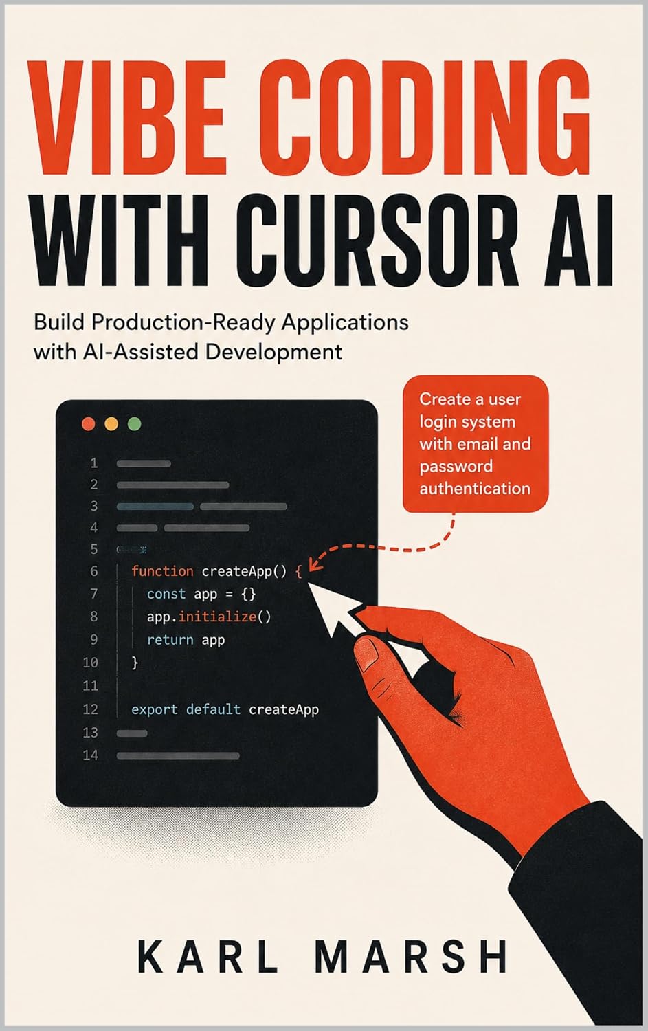 Vibe Coding with Cursor AI: Build Production-Ready Applications Using Cursor AI, Claude, ChatGPT, Agent Mode, MCP, and Modern AI Development Workflows (English Edition) baixar livro de graça