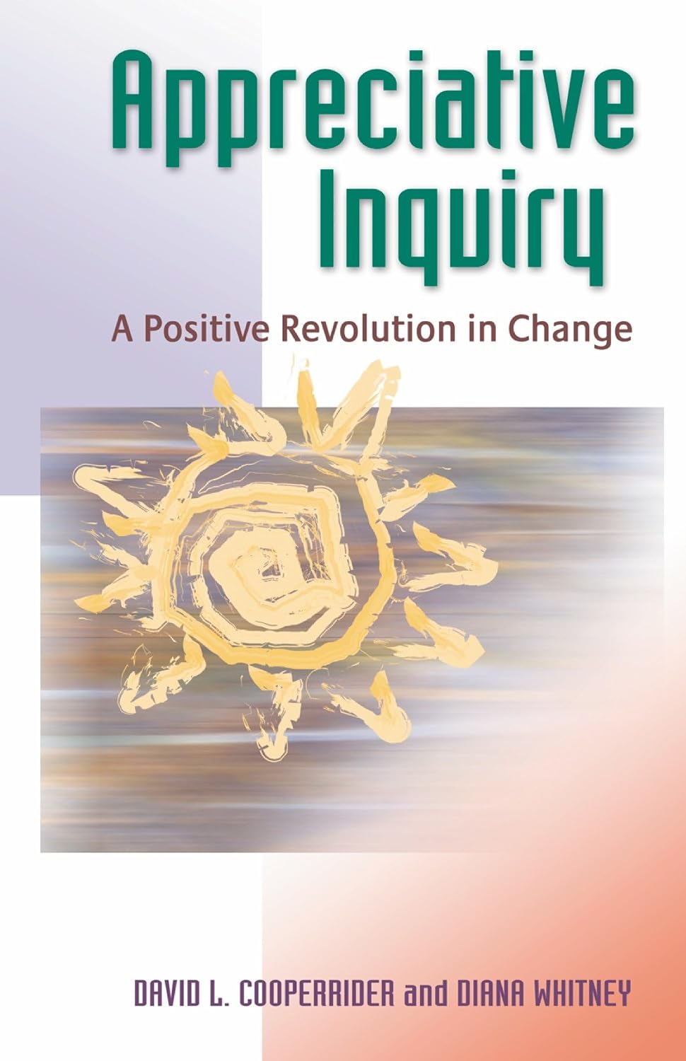 Appreciative Inquiry: A Positive Revolution in Change baixar livro de graça