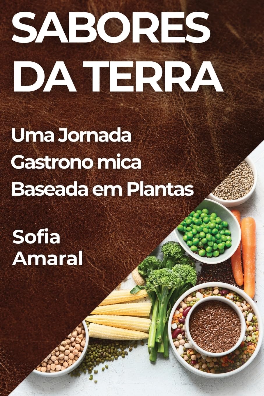 ler totalmente Sabores da Terra: Uma Jornada Gastronômica Baseada em Plantas