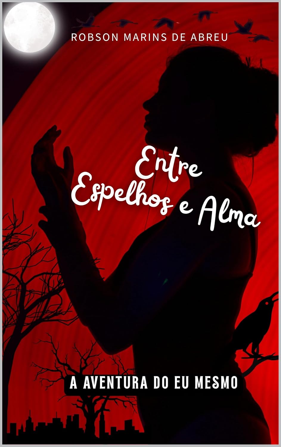 Entre Espelhos e Alma: A Aventura do Eu Mesmo baixar o livro de graça