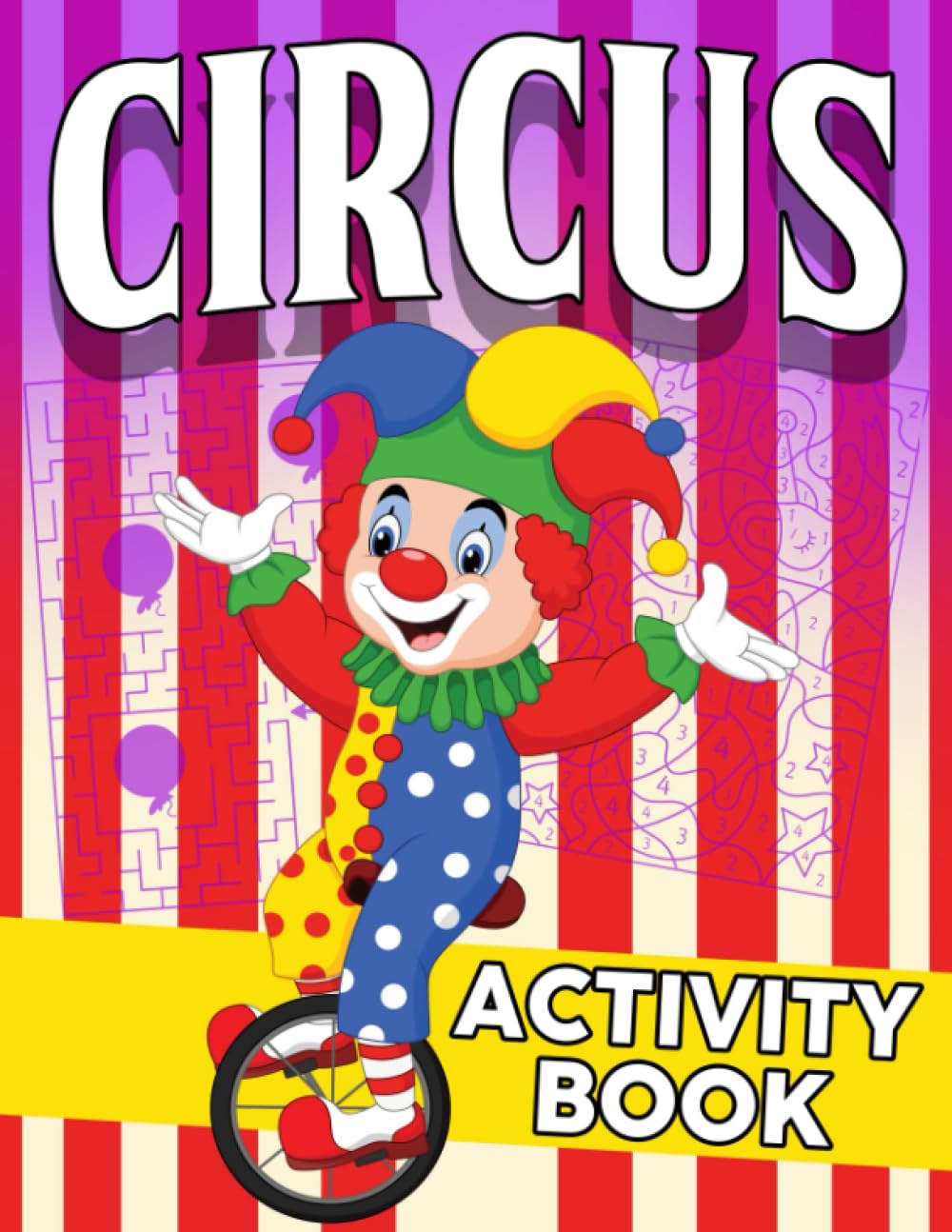 capítulo por capítulo baixar Circus Activity Book: Engaging Circus Games Coloring Pages, Mazes, Seek and Find, Word Puzzle Arts For Toddlers, Preschool and Kindergarten Kids Ages 3 - 5 Stress Relief, Fun, and Relaxing