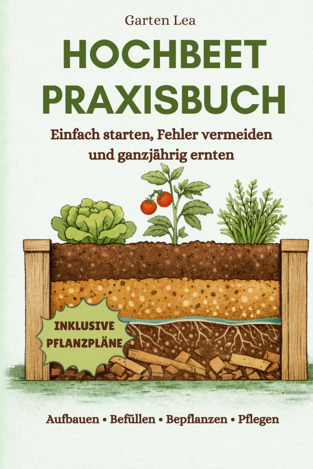 capítulo por capítulo baixar Hochbeet Praxisbuch: Einfach starten, Fehler vermeiden und ganzjährig ernten (German Edition)