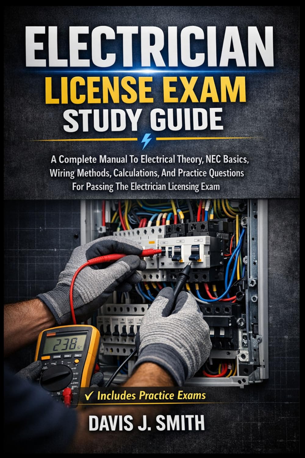 capítulo por capítulo baixar ELECTRICIAN LICENSE EXAM STUDY GUIDE: A Complete Manual To Electrical Theory, NEC Basics, Wiring Methods, Calculations, And Practice Questions For Passing The Electrician Licensing Exam