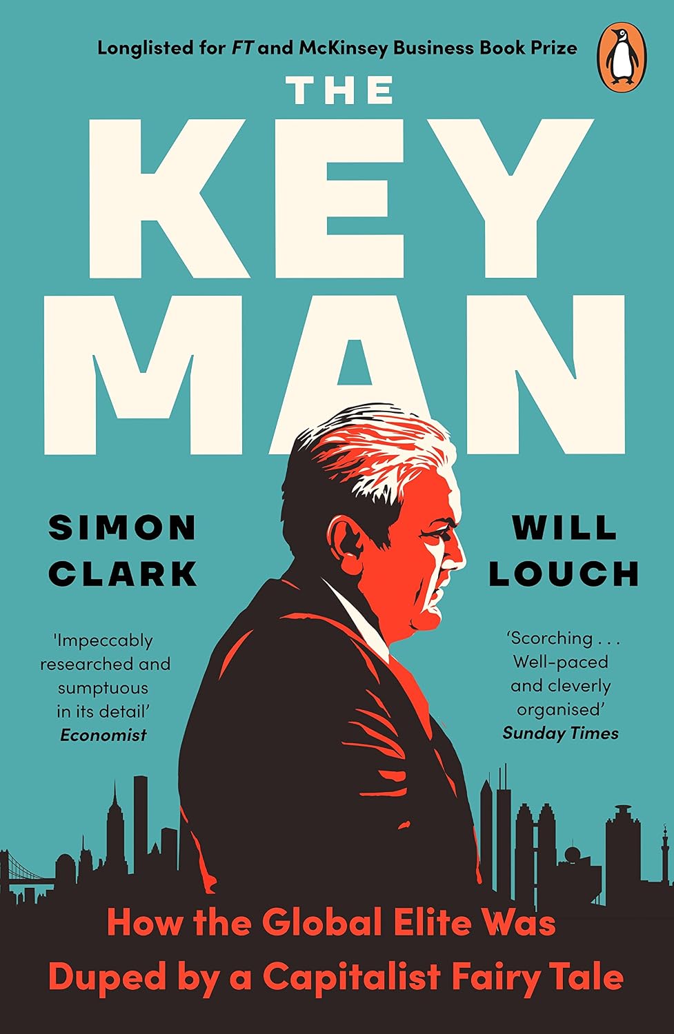 capítulo por capítulo baixar The Key Man: How the Global Elite Was Duped by a Capitalist Fairy Tale (English Edition)