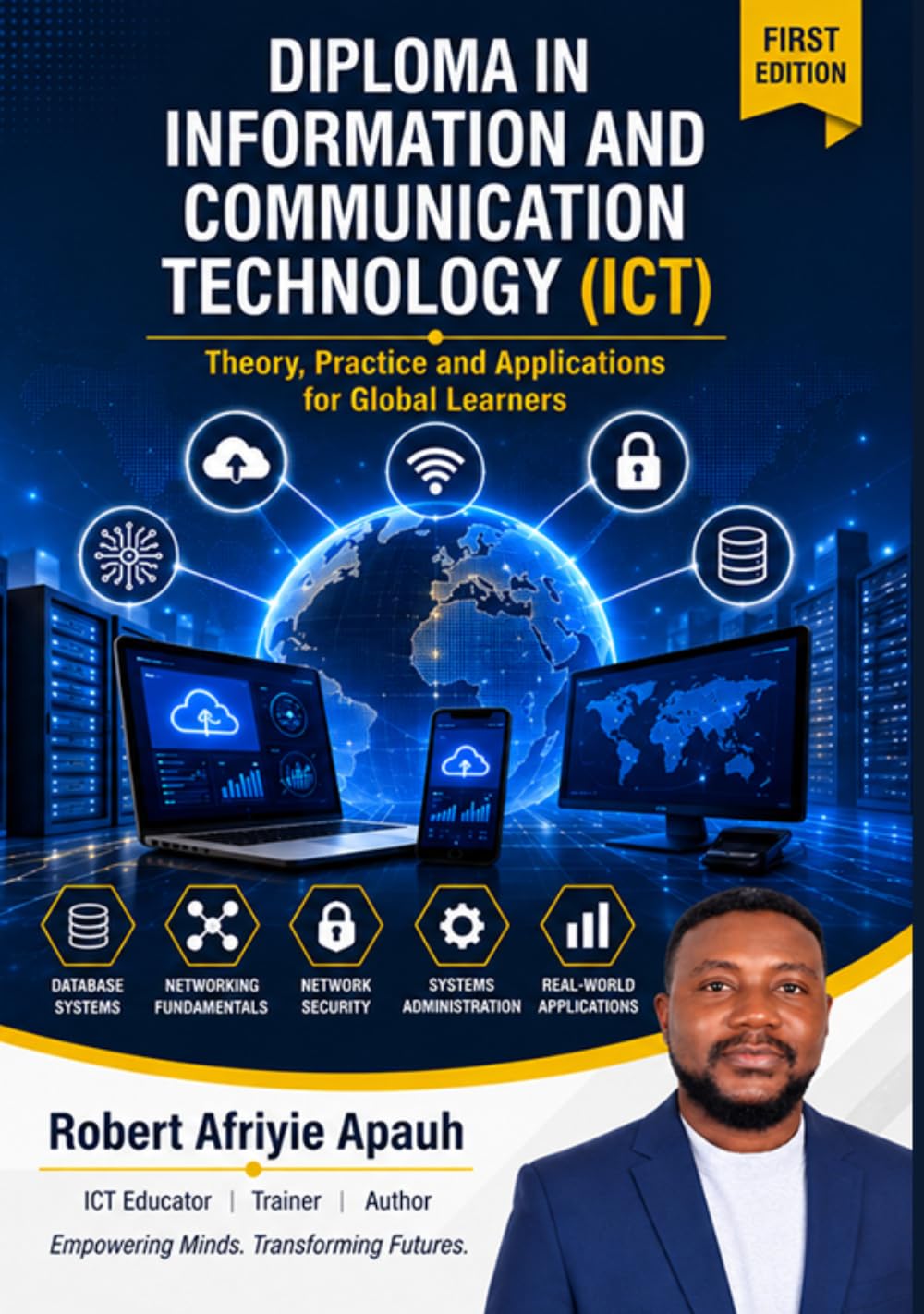 Diploma in Information and Communication Technology (ICT): Advanced Databases and Enterprise Networking baixar o livro de graça