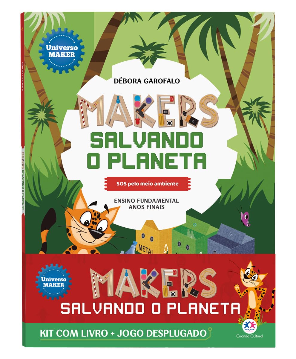 Makers salvando o planeta - Kit com livro + jogo desplugado: SOS pelo meio ambiente baixar o livro de graça
